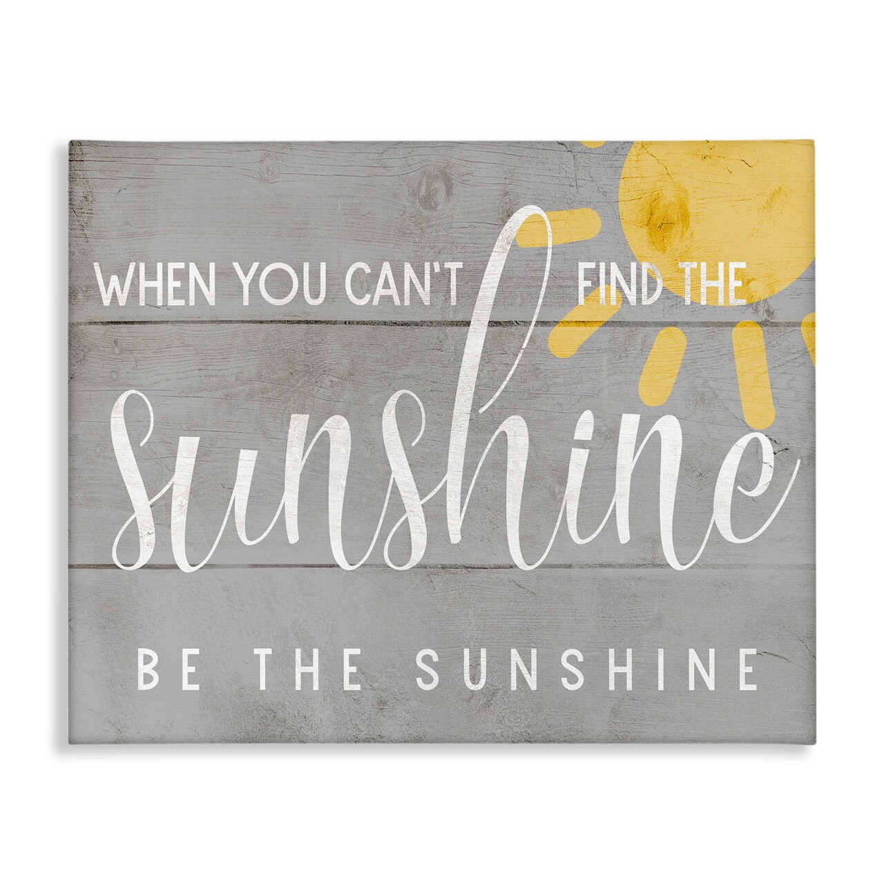 Stupell Industries Be the Sunshine Positivity Canvas Wall Art